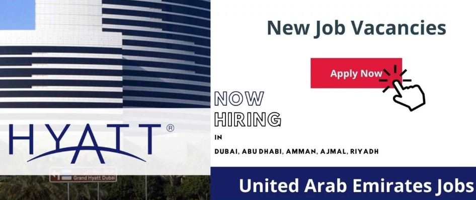 Hyatt Hotel Dubai Jobs Opportunities